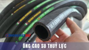 Ống cao su thuỷ lực chất lượng cao cho công nghiệp Việt