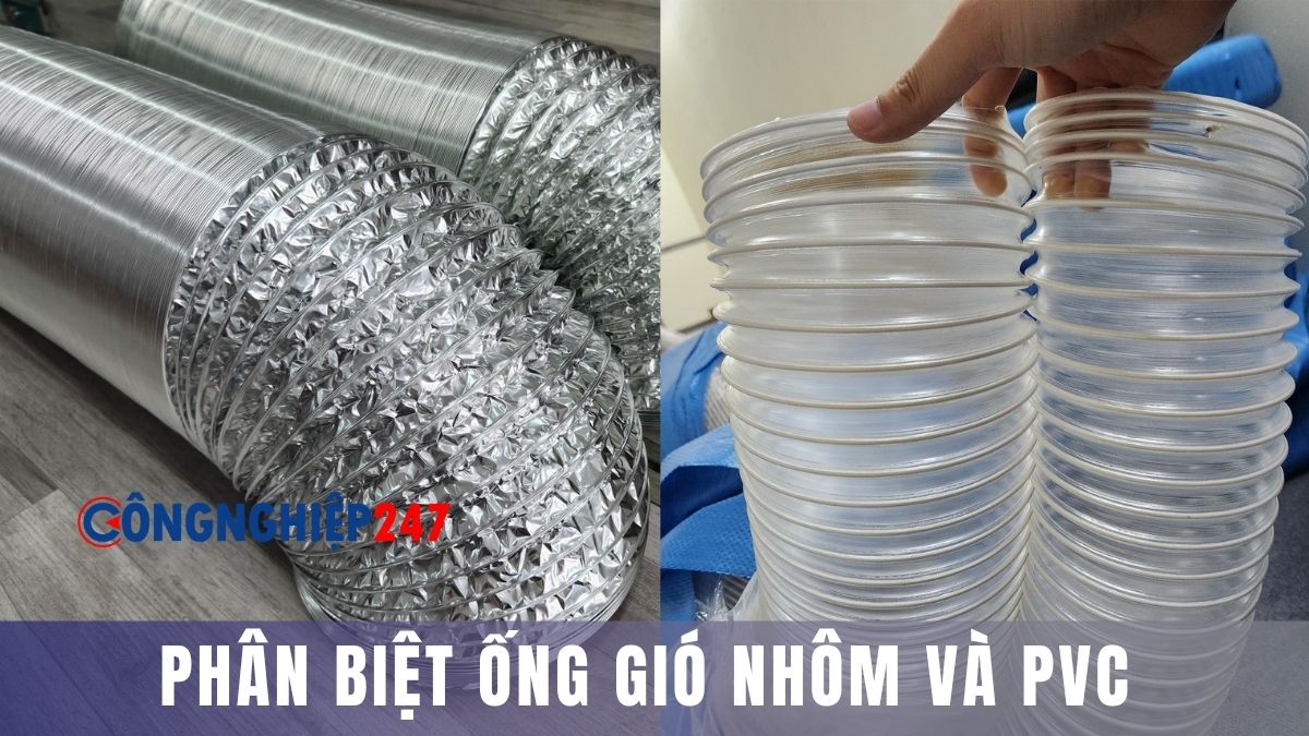 Phân biệt ống gió nhôm và PVC