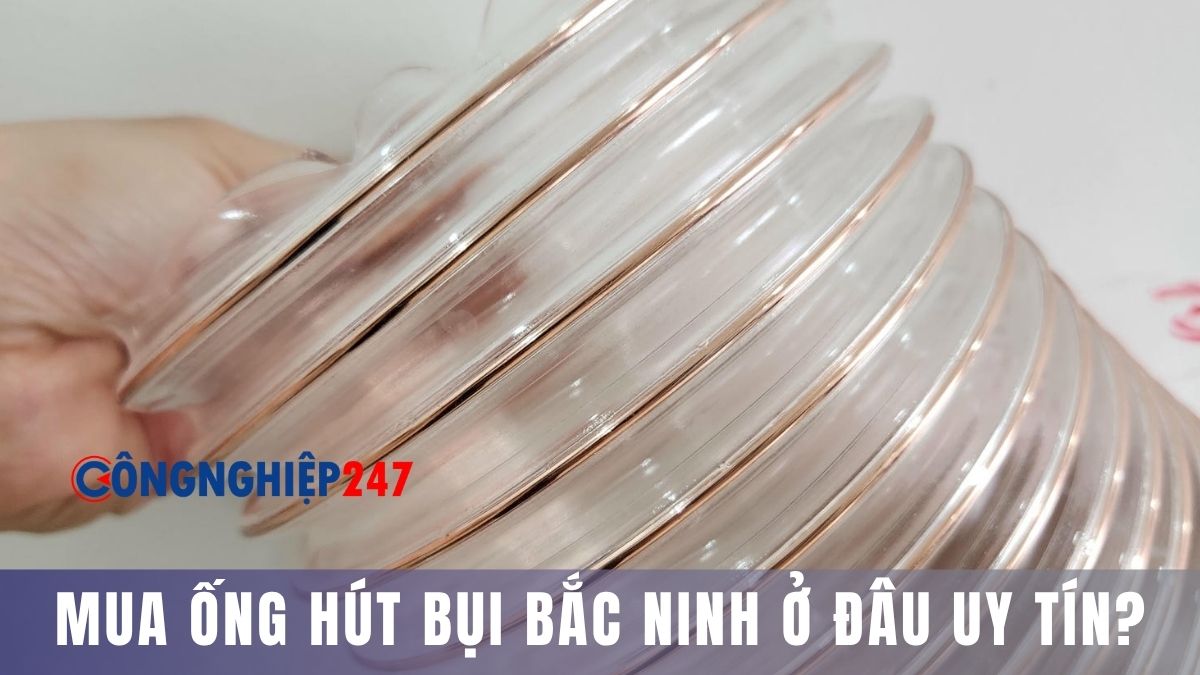 Ống hút bụi Bắc Ninh